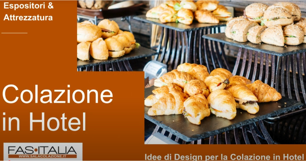 Come allestire l'area colazione Il video sull'allestimento della sala colazione in albergo
